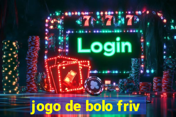 jogo de bolo friv